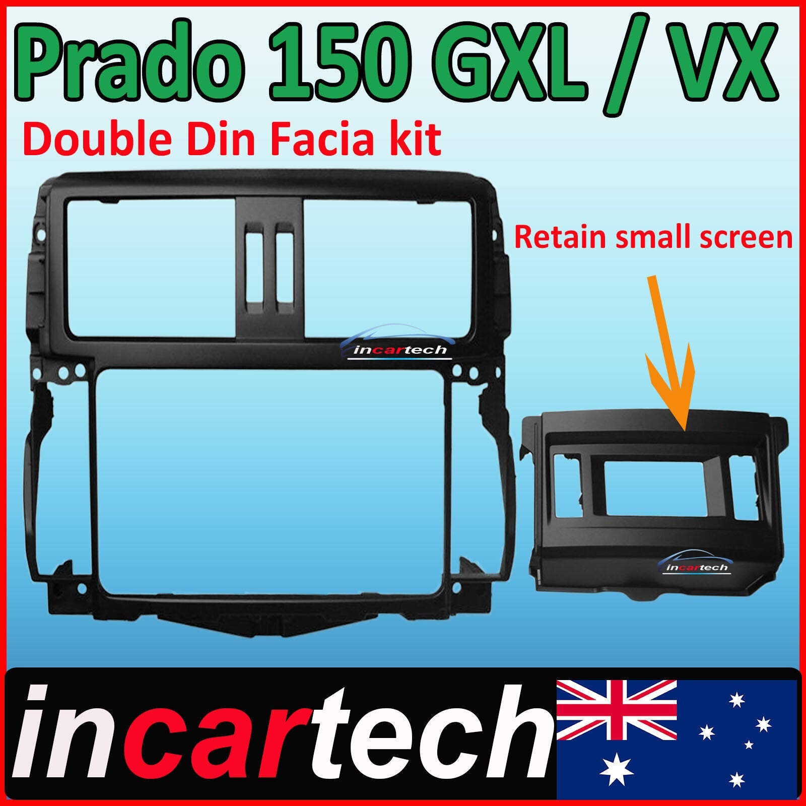 Double Din facia kit for Toyota Prado 150 GXL / VX series, including a metal bracket for dashboard mounting, with an indication to retain a small screen.